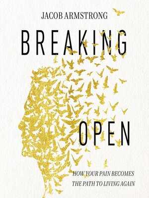 cover image of Breaking Open